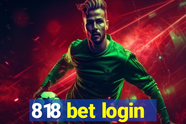 818 bet login